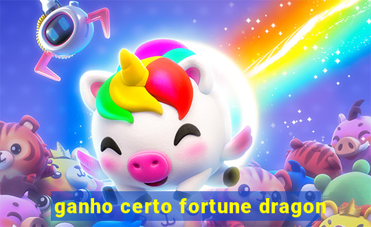 ganho certo fortune dragon